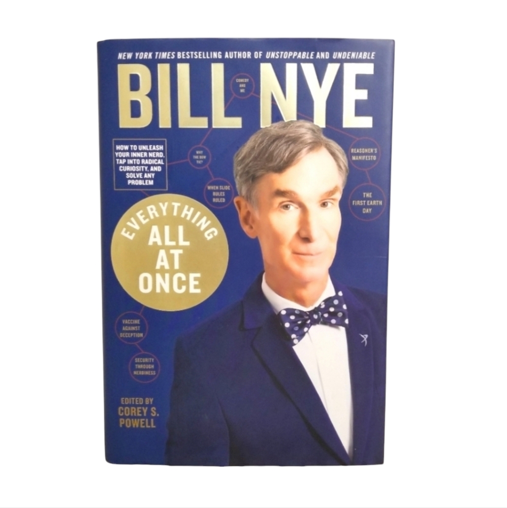 NWT Book - Bill Nye: Everything All at Once Hard Cover Non-Fiction Science